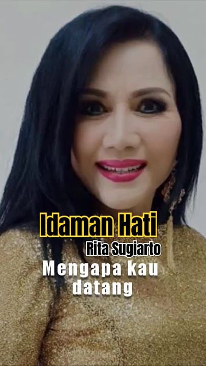 Idaman Hati Rita Sugiarto #Dangdut #dangdutlawas #dangdutoriginal #dangdutkenangan #musikdangdut