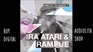 Ira Atari &amp; Rampue -  Easy Rider (feat.  Cerebral Vortex) [Audio]