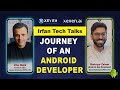 Journey as an android app developer  irfan tech talks