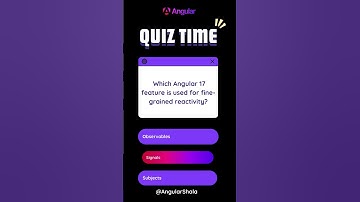 Which Angular 17 feature is used for fine-grained reactivity? #angular #quiz #webdevelopment