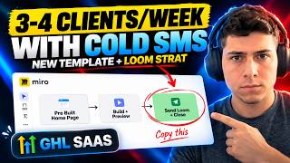 Information How My GHL SAAS Signs 3-4 Clients/Week with Cold SMS (new template loom strat) News