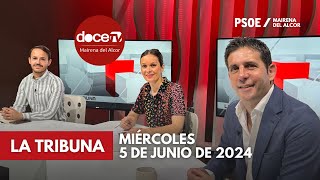 La Tribuna - PSOE - 05/06/2024 - Doce TV Mairena del Alcor