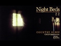 Night Beds  - 
