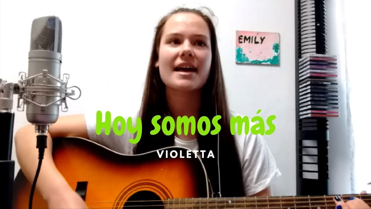 Hoy somos más- Violetta (Lena Damberger Cover)
