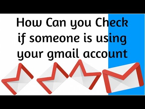 How Can You Check if Someone is Using  Your Gmail Account