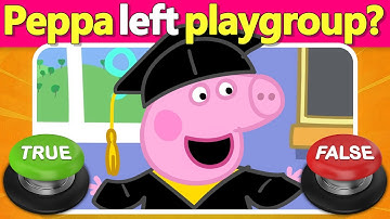 ⭕❌ Can You Pass This Peppa Pig True or False Quiz? 🐽 Most People Can’t! | Quiz DingDong