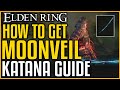 Elden Ring HOW TO GET MOONVEIL KATANA SWORD LOCATION (Good Dexterity and Intelligence Build Sword)