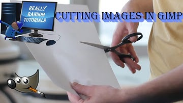 Cutting Images in Gimp 2.10.10