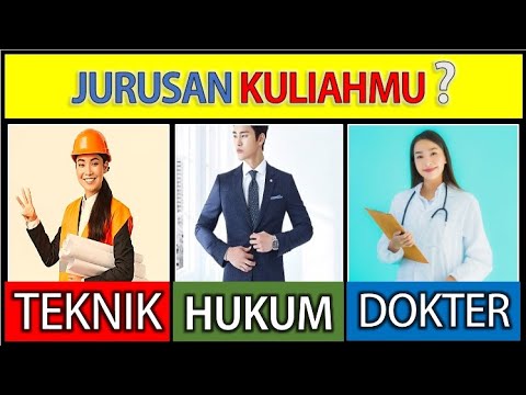 JURUSAN KULIAH YANG COCOK BUATMU? Tes Psikologi Sederhana Personality