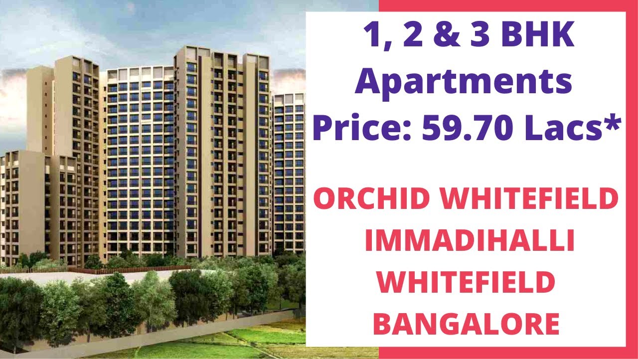 Orchid Whitefield ☎️ 6366370375 Flats For Sale in Immadihalli