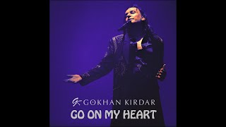 Gökhan Kırdar: Go On My Heart 2008 (Official Lyric Audio) #Gökhankırdar #Goonmyheart