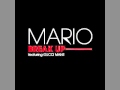 Mario - Break Up ft. Gucci Mane and Sean Garrett