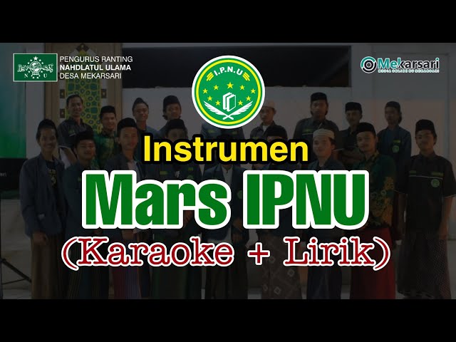 Instrumen Mars IPNU | Karaoke + Lirik (Tanpa Vocal) | Ikatan Pelajar Nahdlatul Ulama Karaoke class=