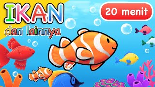 Lagu Anak | Ikan dan Lainnya | 20 Menit