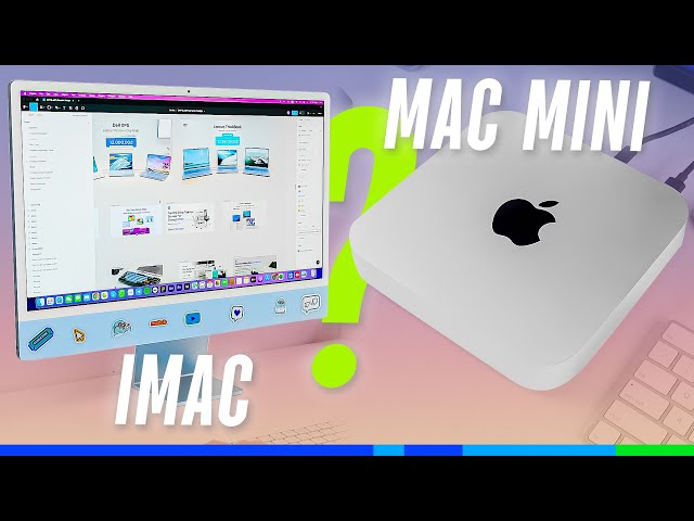 Mac mini vs iMac: ĐỪNG CHỌN NHẦM! Mua Macs nào để có Setup làm việc ĐẸP & HIỆU QUẢ!