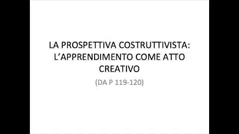 Che cosa si intende per costruttivismo?