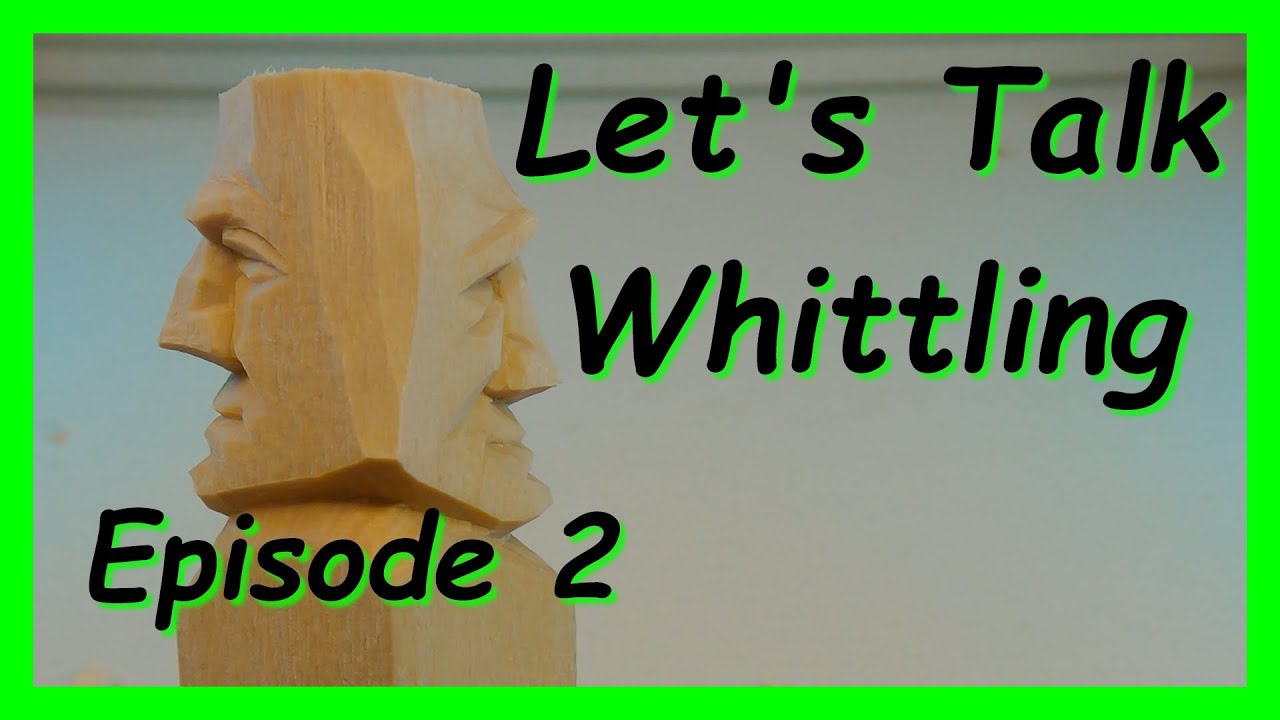 How to Start Whittling - Complete Beginners Guide to Whittling 