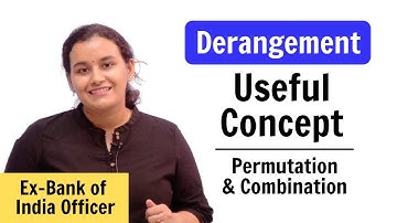Derangement | Important concept of Permutation & Combination | P&C | Exergic Aptitude
