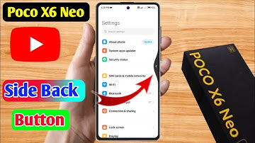 poco x6 neo side back button, poco x6 neo side back setting