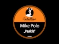 Mike Polo - Pasilda (Muzzaik Remix)