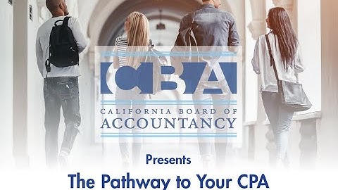 The CBA Presents… The Pathway To Your CPA