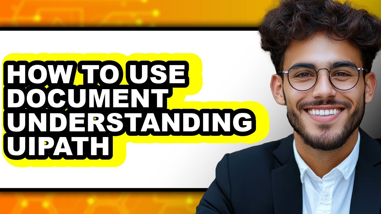 How to Use Document Understanding Uipath (updated) - YouTube