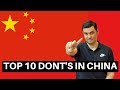 Avoid this in China! | Top 10 Don’ts