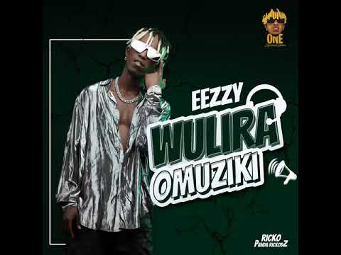 Wulira omuziki by ezzy Ugandan music