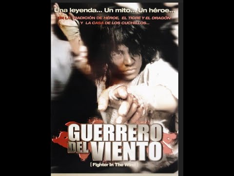 Super Película Karate Guerrero del Viento  en español latino