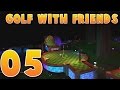 Golf With Your Friends - Part 05 (4-Player)