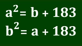 A nice Math Olympiad System of Equations Simplification | Find 'a' & 'b' ?