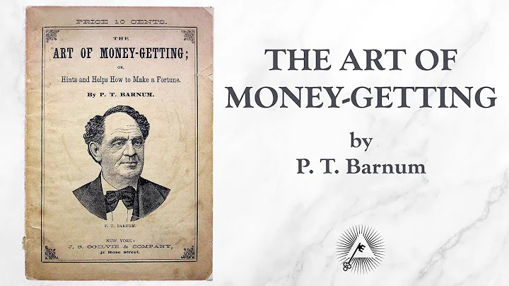 The Art of Money-Getting (1882) by P. T. Barnum - DayDayNews