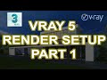 VRAY 5 FULL RENDER SETUP PART 1 HINDI TUTORIALS