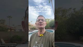 Should you give up a 3% mortgage rate | Phoenix Real Estate
