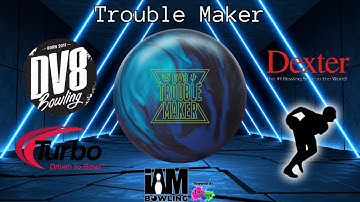 This Ball Was Made for Me??? DV8 Trouble Maker Bowling Ball Review