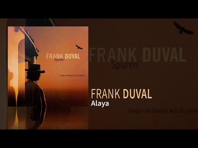 Frank Duval - Alaya