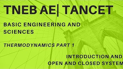TNEB AE| TANCET - Basic Engineering and Science- Thermodynamics part 1