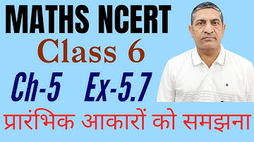 Class 6 Maths | Chapter 5 | Ex- 5.7 NCERT| Complete
