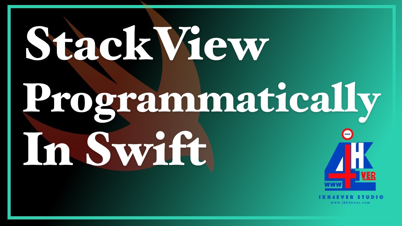 Basic Create StackView programmatically with Swift 5.2
