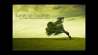 Surah at-Taubah - Sheikh Mishary Rashid Alafasy