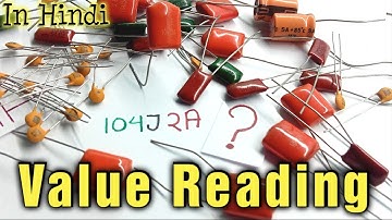 How to Read Capacitor Code Value | Voltage Code | Tolerance Code | In Hindi