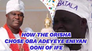 How Orisha in Obatala Temple Revealed the Present Ooni of Ife as the King through a woman in trance