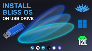 Install Bliss OS On USB Flash Drive by KMDTech 27,796 views 1 month ago 6 minutes, 57 seconds