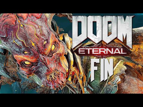 DOOM ETERNAL - FIN & COMBAT BOSS DE FIN