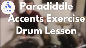 Paradiddle Accents Exercise Drum Lesson