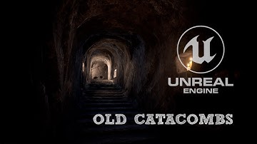 Old Catacombs [Unreal Engine 4 Marketplace]