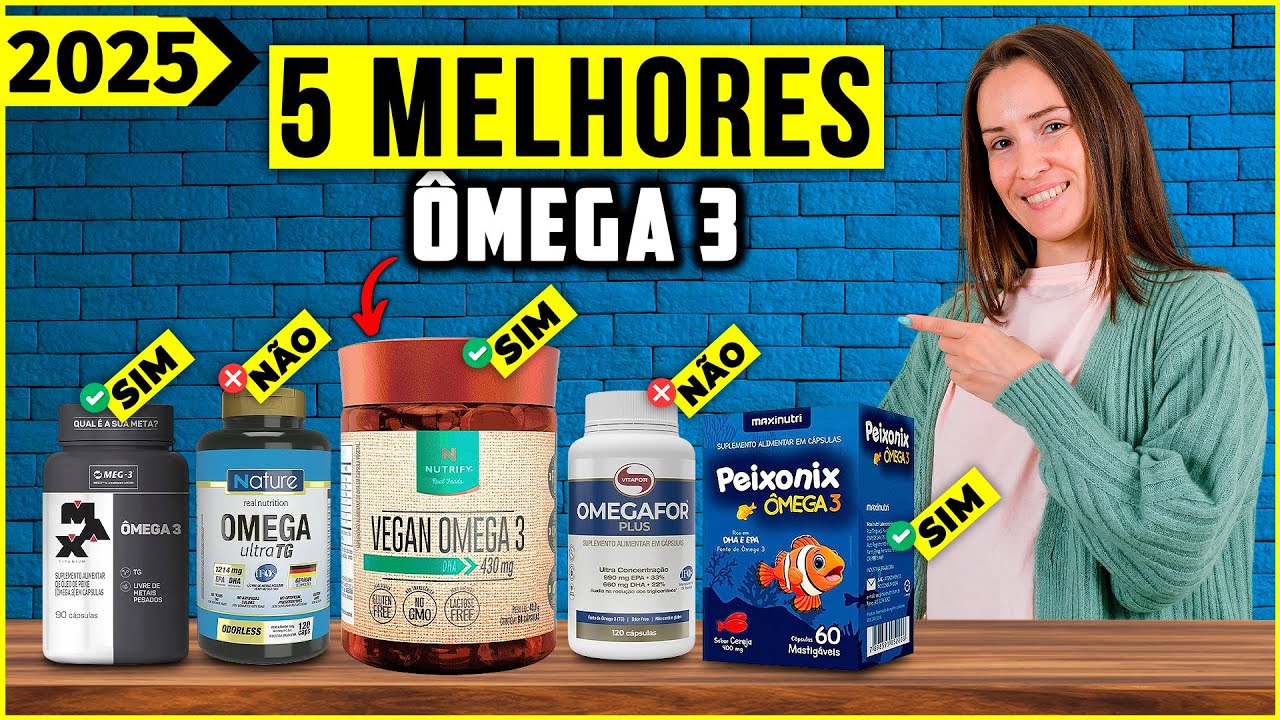Os 5 Melhores Ômega 3 Em 2025! - YouTube