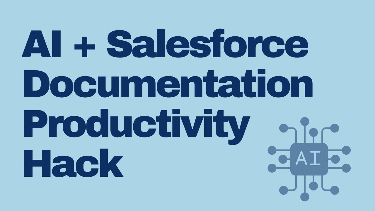 Create Salesforce Documentation Fast Using Screen Recording and AI