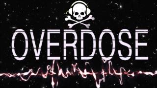 Overdose - Unleashed