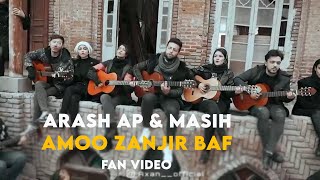 Arash Ap & Masih - Amoo Zanjir Baf I Fan Video ( مسیح و آرش ای پی - عمو زنجیر باف )